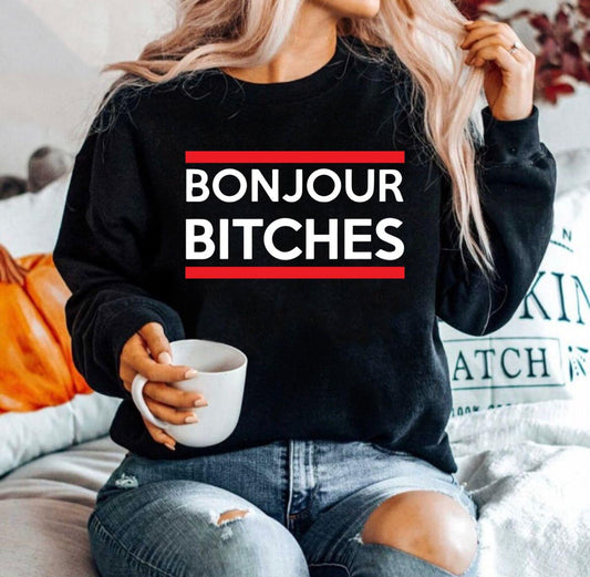 Bluza din bumbac 100% Bonjour Bitches
