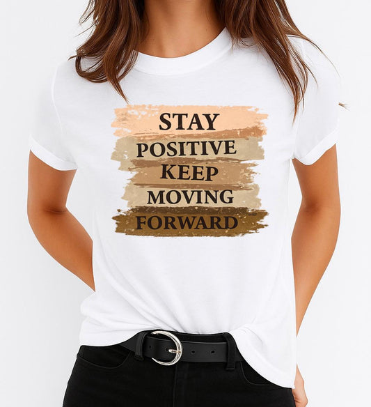Tricou Dama Stay Positive – Bumbac 100%