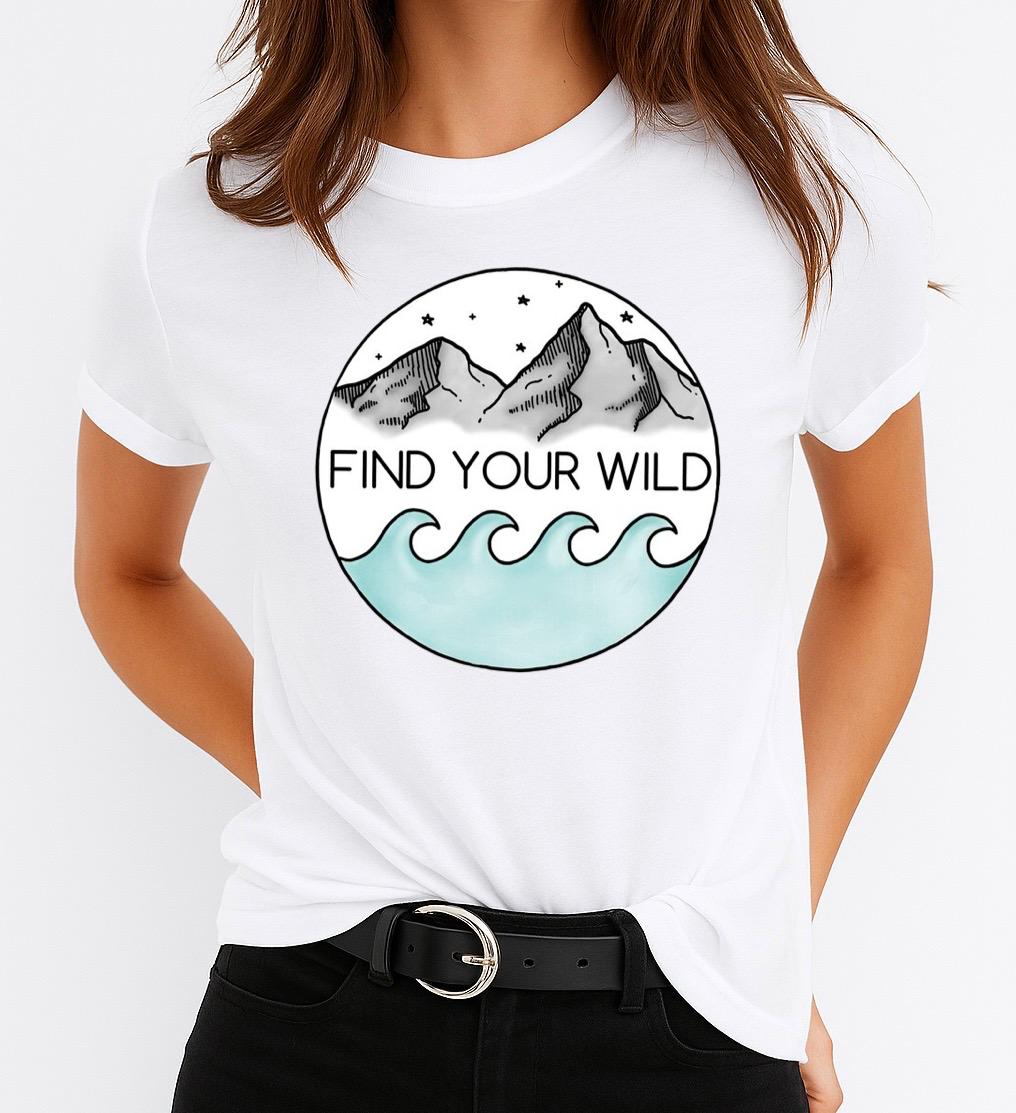 Tricou Alb Dama din Bumbac 100% - Find Your Wild