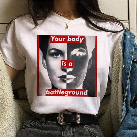 Tricou Your Body Is A Battleground (6583918461112)
